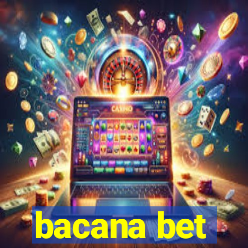 bacana bet